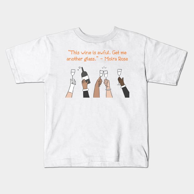 Shitts Creek Moira Rose funny quotes Kids T-Shirt by BRIJLA